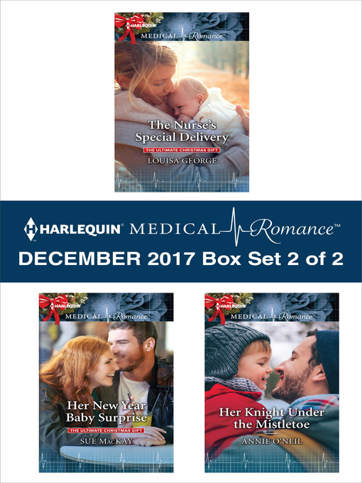 Title details for Harlequin Medical Romance December 2017--Box Set 2 of 2 by Louisa George - Available